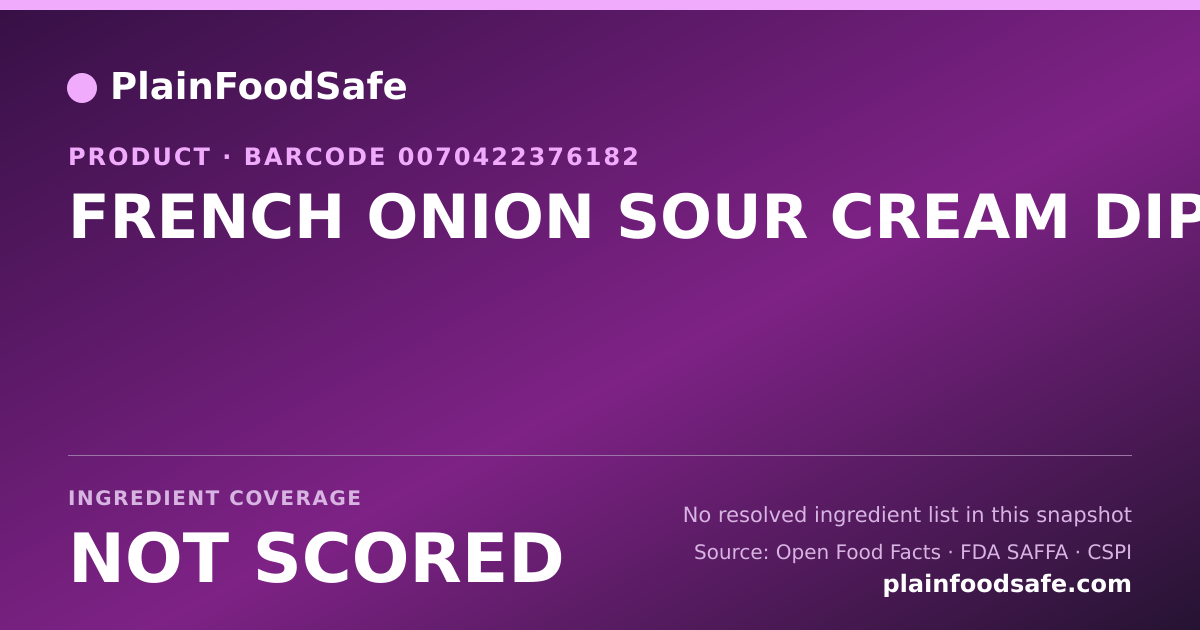 Share card for FRENCH ONION SOUR CREAM DIP Food Ingredient Profile