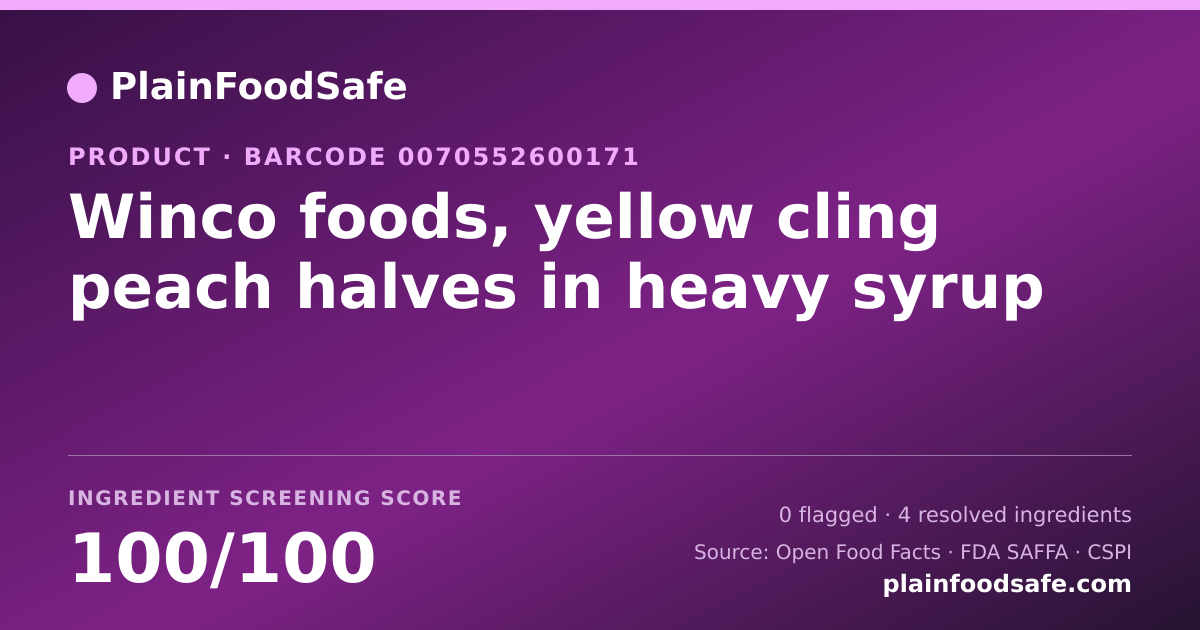 Share card for Winco foods, yellow cling peach halves in heavy syrup Food Ingredient Profile