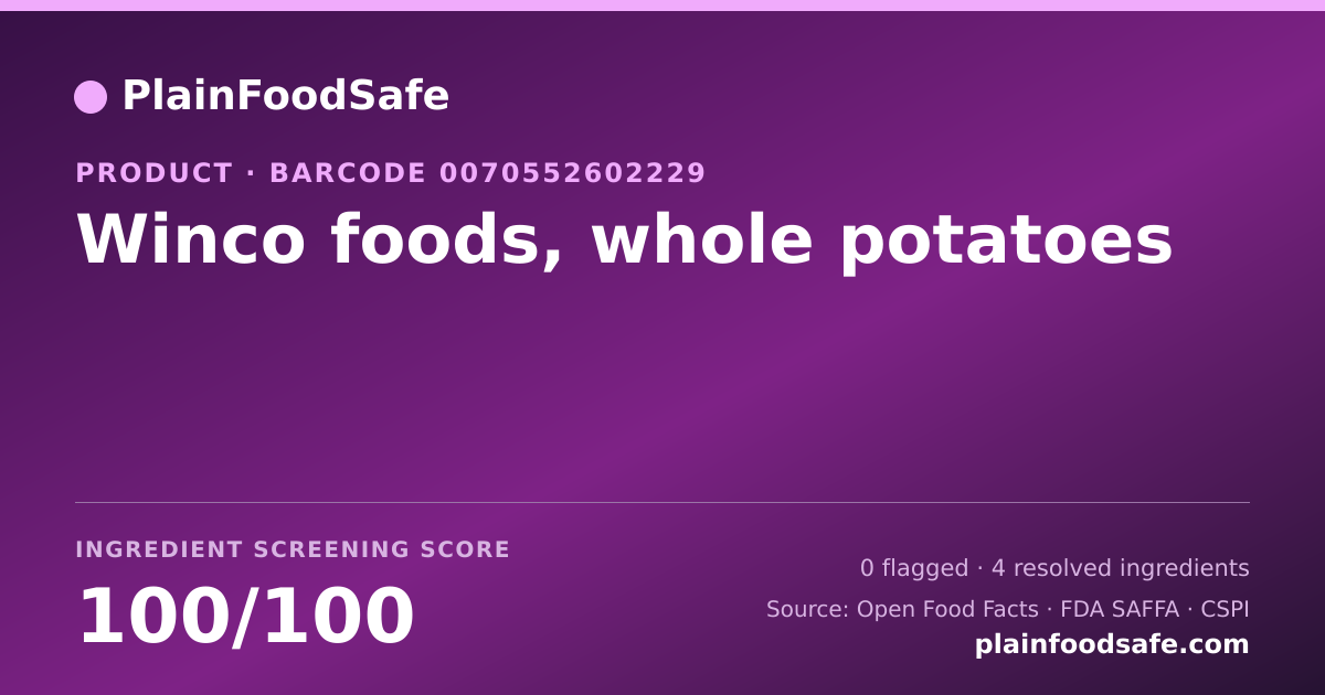Share card for Winco foods, whole potatoes Food Ingredient Profile