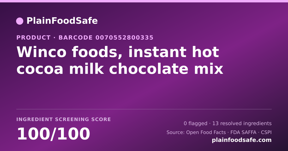 Share card for Winco foods, instant hot cocoa milk chocolate mix Food Ingredient Profile