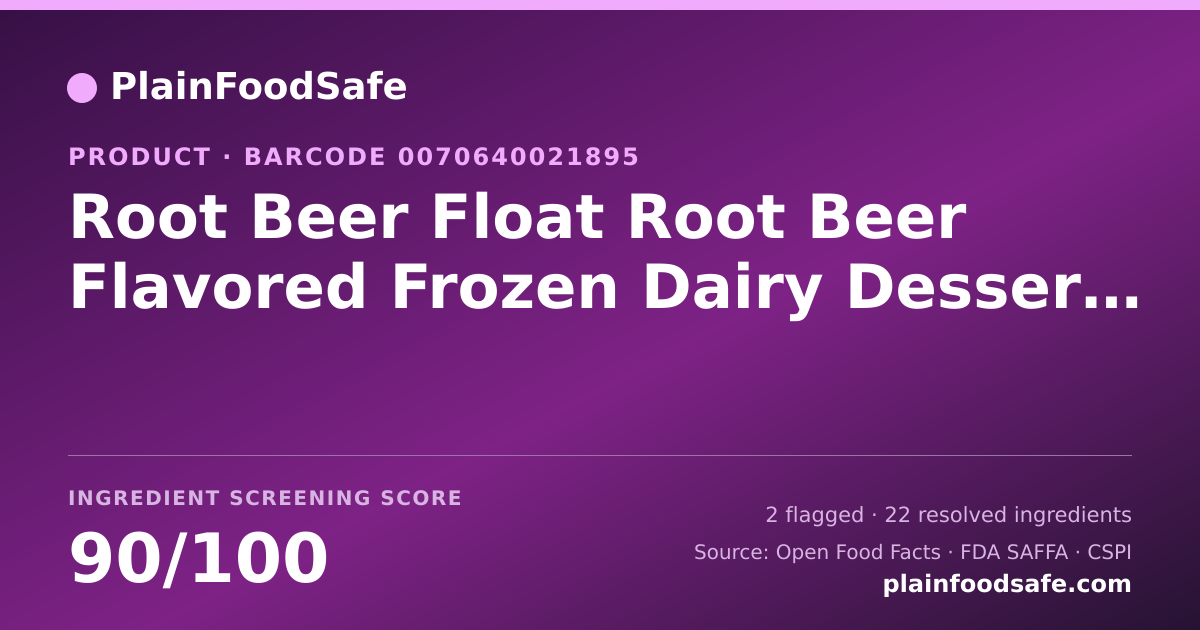 Share card for Root Beer Float Root Beer Flavored Frozen Dairy Dessert, Root Beer Float Food Ingredient Profile