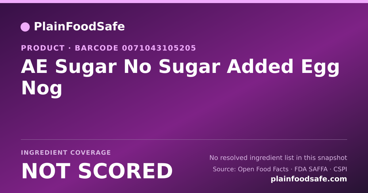 Share card for AE Sugar No Sugar Added Egg Nog Food Ingredient Profile
