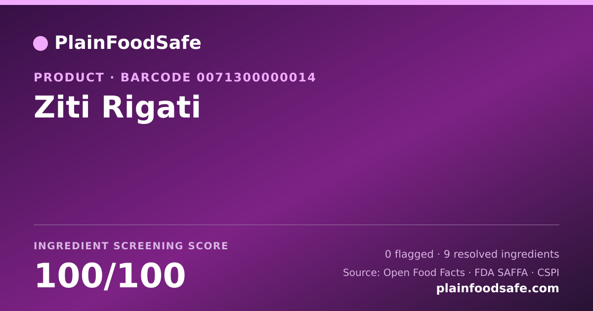 Share card for Ziti Rigati Food Ingredient Profile