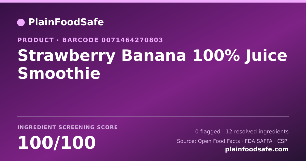 Share card for Strawberry Banana 100% Juice Smoothie Food Ingredient Profile