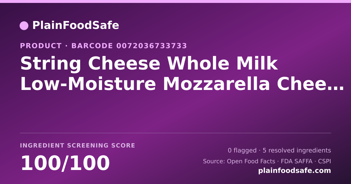 Share card for String Cheese Whole Milk Low-Moisture Mozzarella Cheese Sticks Food Ingredient Profile