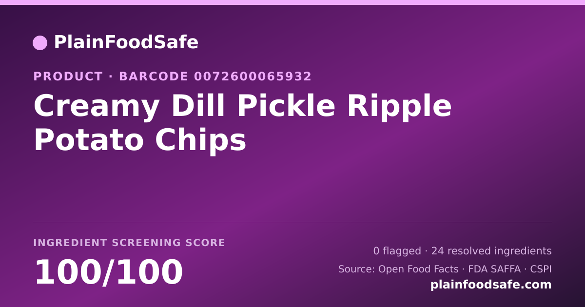 Share card for Creamy Dill Pickle Ripple Potato Chips Food Ingredient Profile