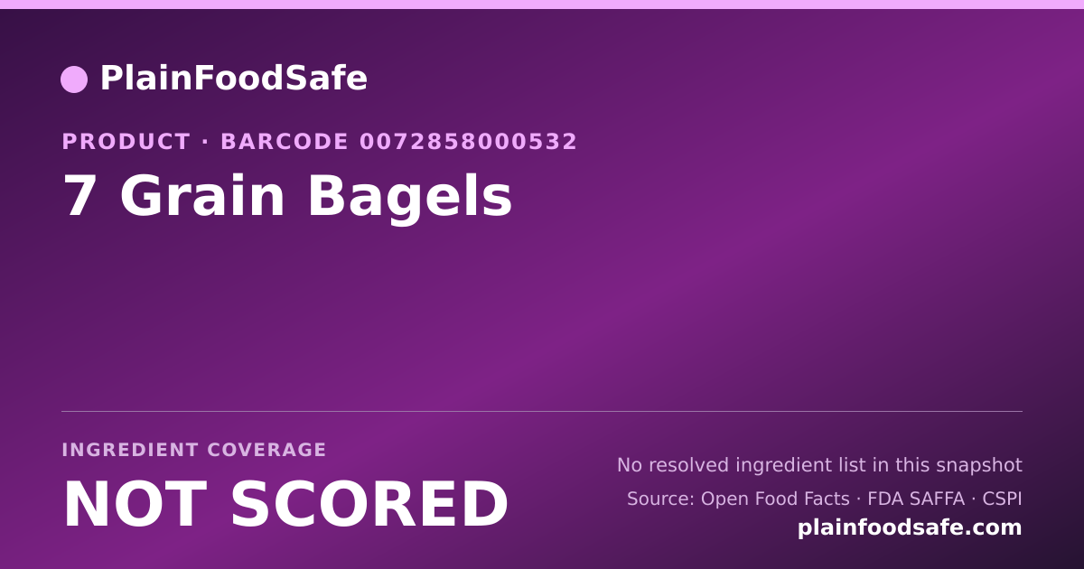 Share card for 7 Grain Bagels Food Ingredient Profile