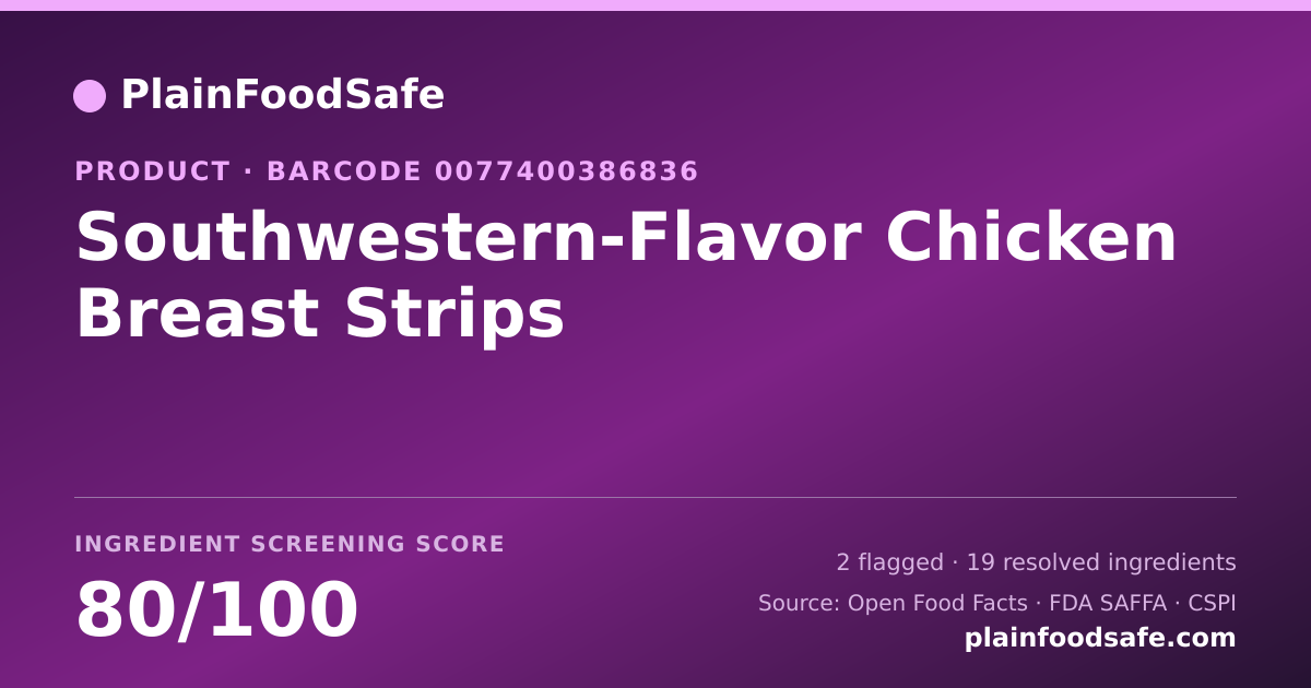 Share card for Southwestern-Flavor Chicken Breast Strips Food Ingredient Profile