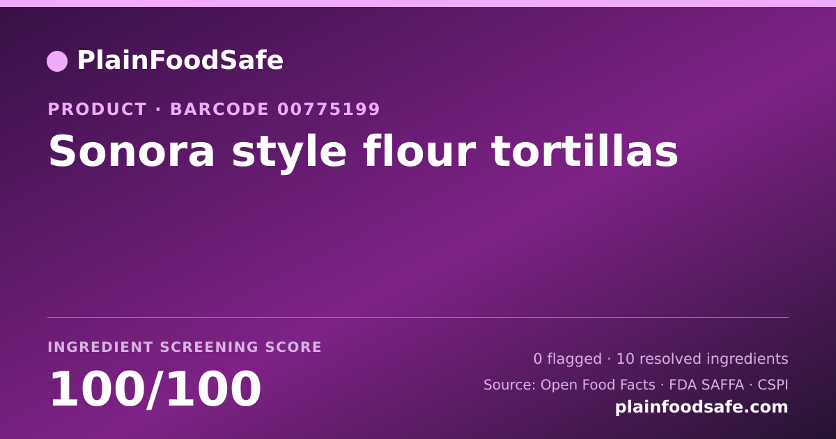 Share card for Sonora style flour tortillas Food Ingredient Profile