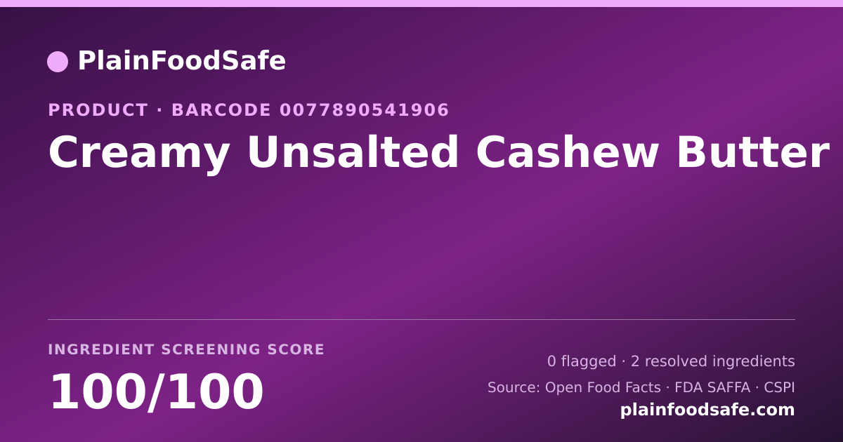 Share card for Creamy Unsalted Cashew Butter Food Ingredient Profile