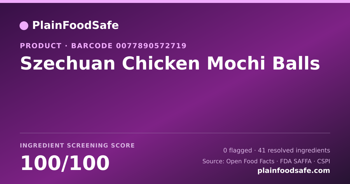 Share card for Szechuan Chicken Mochi Balls Food Ingredient Profile