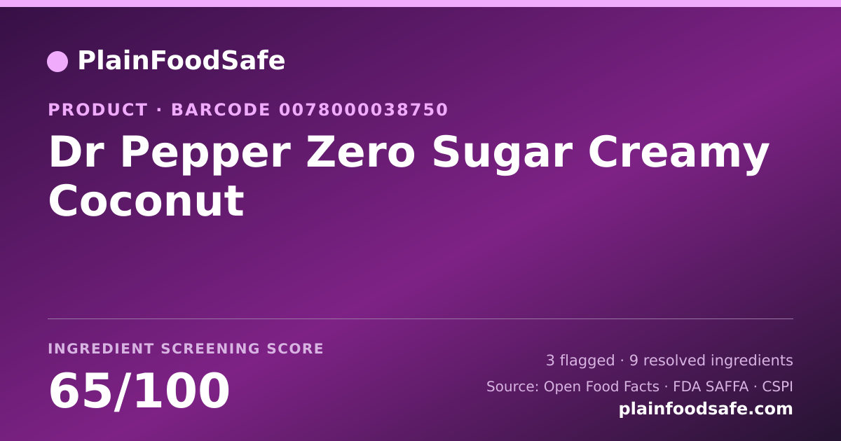 Share card for Dr Pepper Zero Sugar Creamy Coconut Food Ingredient Profile