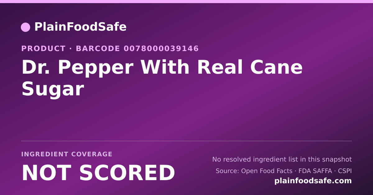 Share card for Dr. Pepper With Real Cane Sugar Food Ingredient Profile