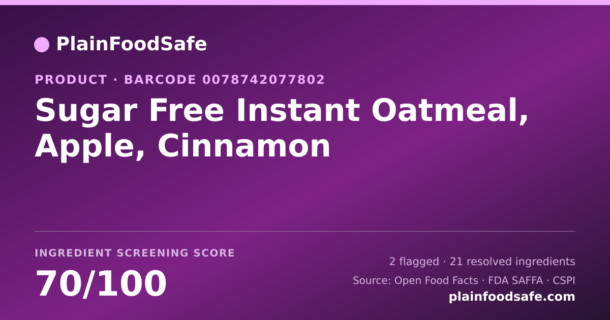 Share card for Sugar Free Instant Oatmeal, Apple, Cinnamon Food Ingredient Profile