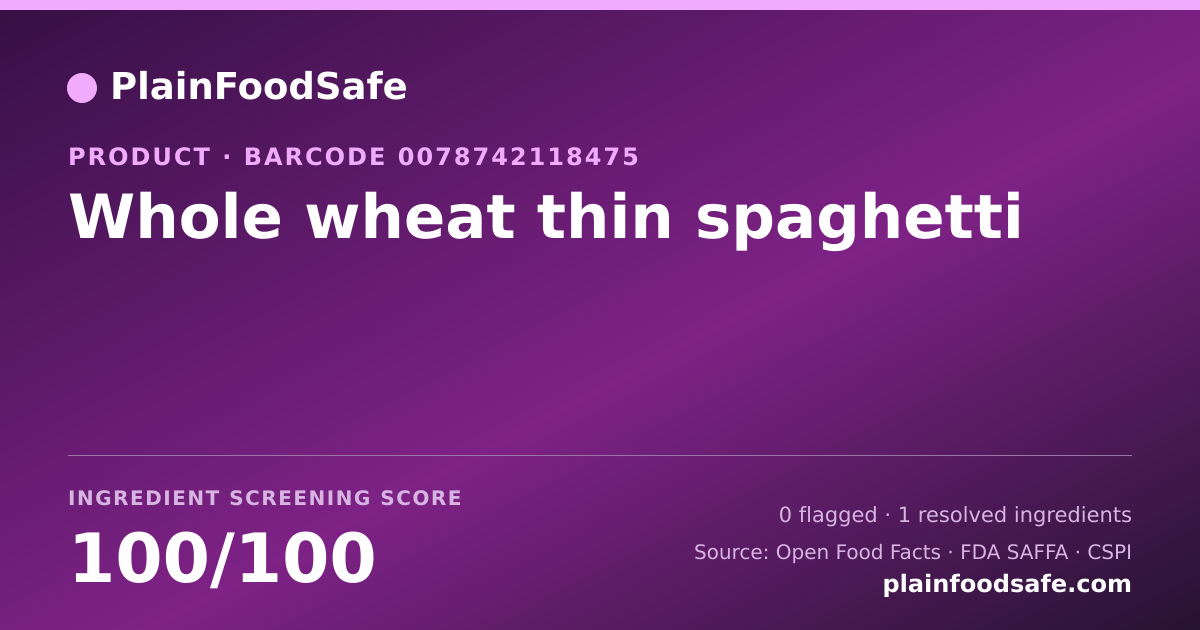 Share card for Whole wheat thin spaghetti Food Ingredient Profile