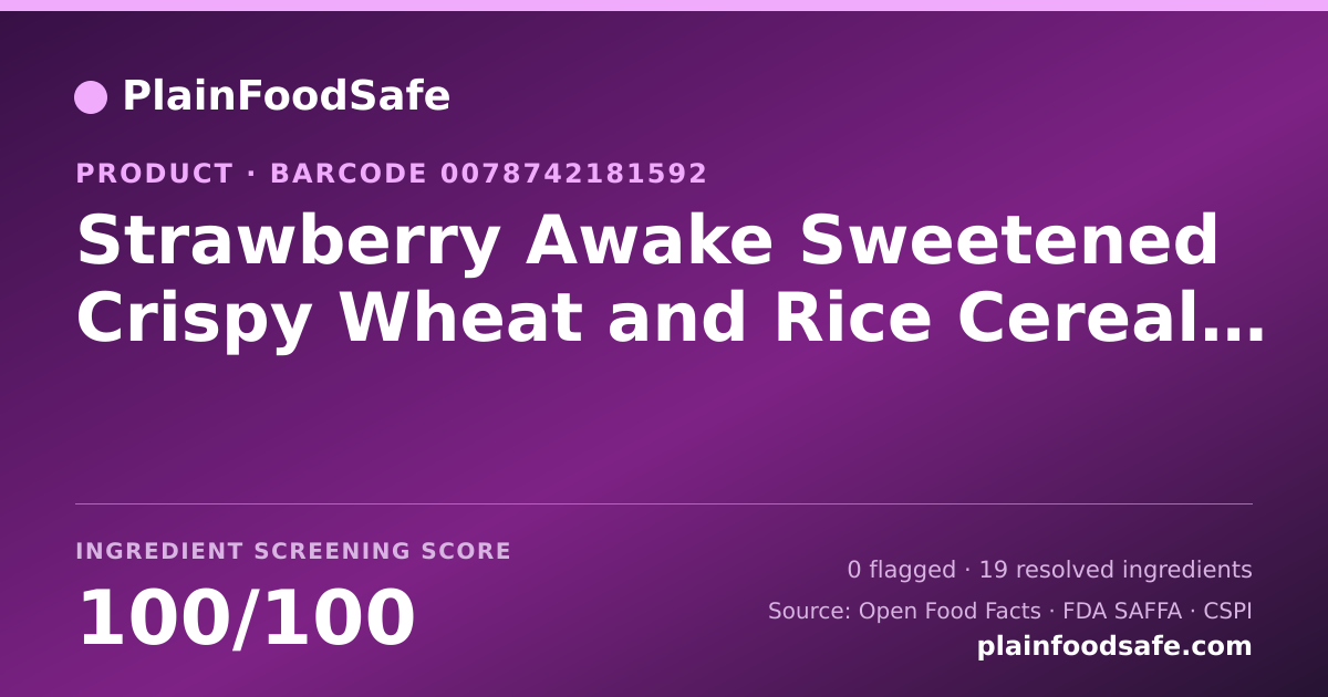 Share card for Strawberry Awake Sweetened Crispy Wheat and Rice Cereal with Strawberries Food Ingredient Profile