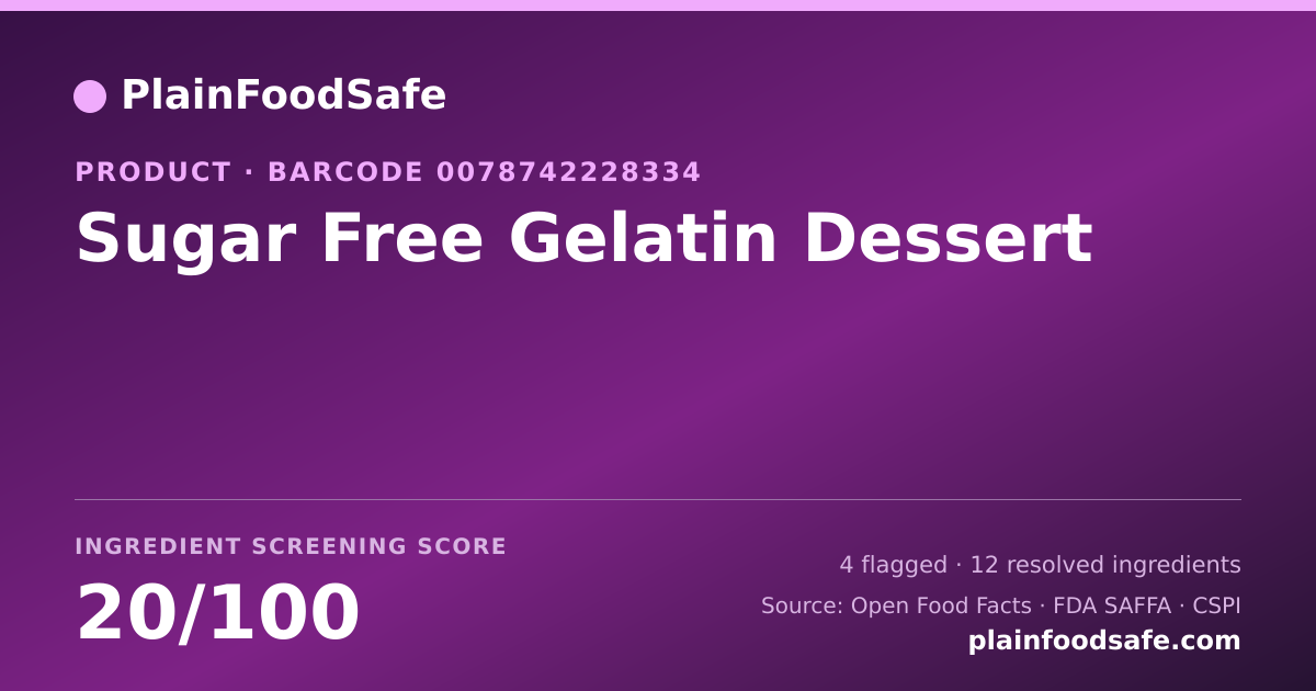 Share card for Sugar Free Gelatin Dessert Food Ingredient Profile