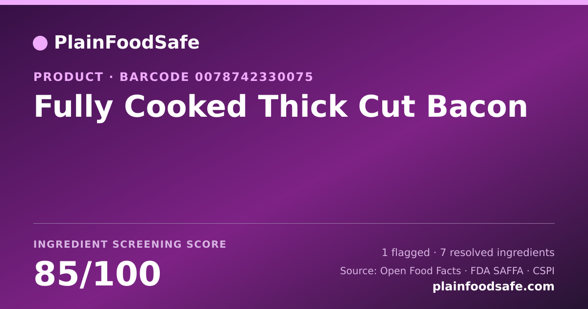Share card for Fully Cooked Thick Cut Bacon Food Ingredient Profile