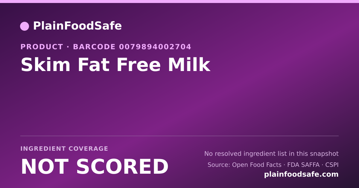 Share card for Skim Fat Free Milk Food Ingredient Profile