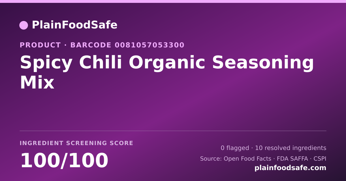 Share card for Spicy Chili Organic Seasoning Mix Food Ingredient Profile