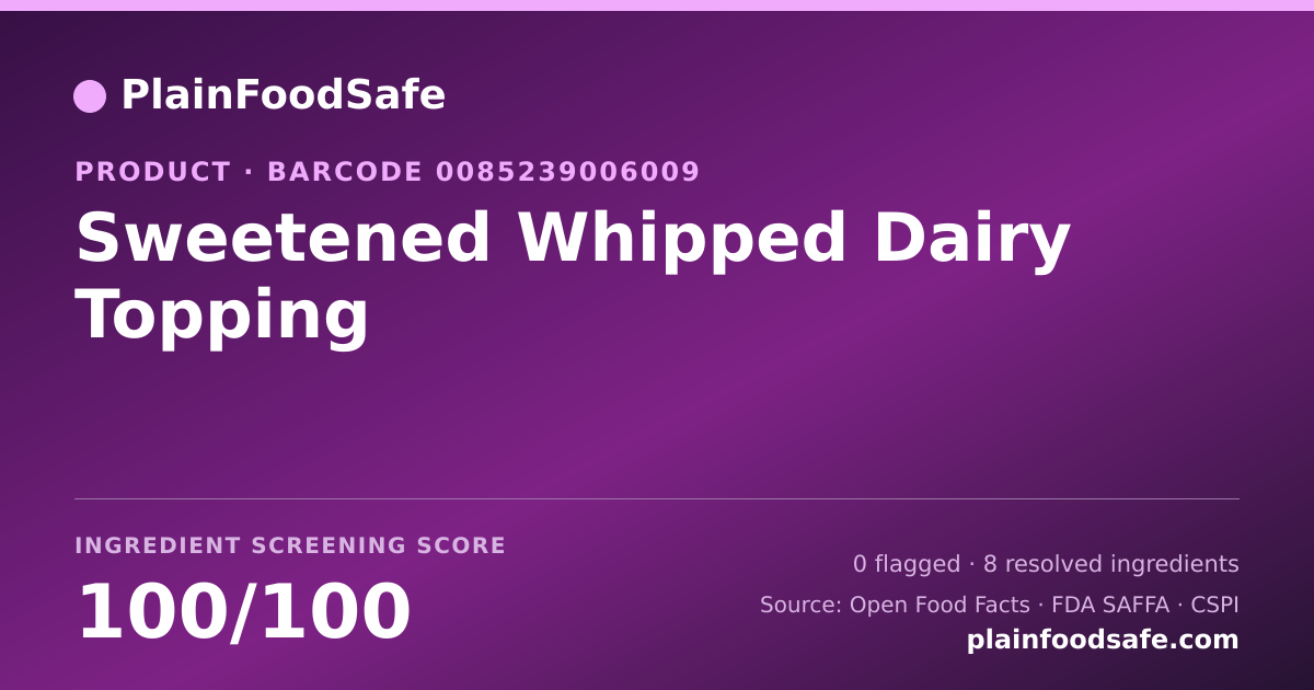 Share card for Sweetened Whipped Dairy Topping Food Ingredient Profile