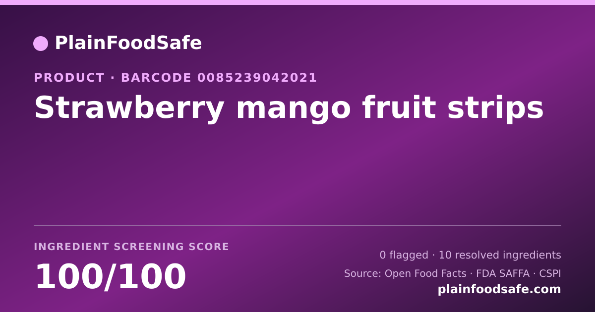 Share card for Strawberry mango fruit strips Food Ingredient Profile