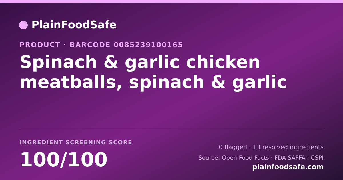 Share card for Spinach & garlic chicken meatballs, spinach & garlic Food Ingredient Profile
