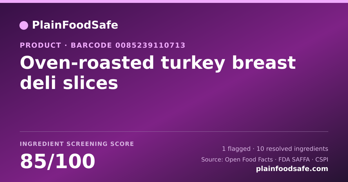 Share card for Oven-roasted turkey breast deli slices Food Ingredient Profile