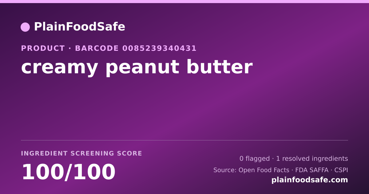 Share card for creamy peanut butter Food Ingredient Profile