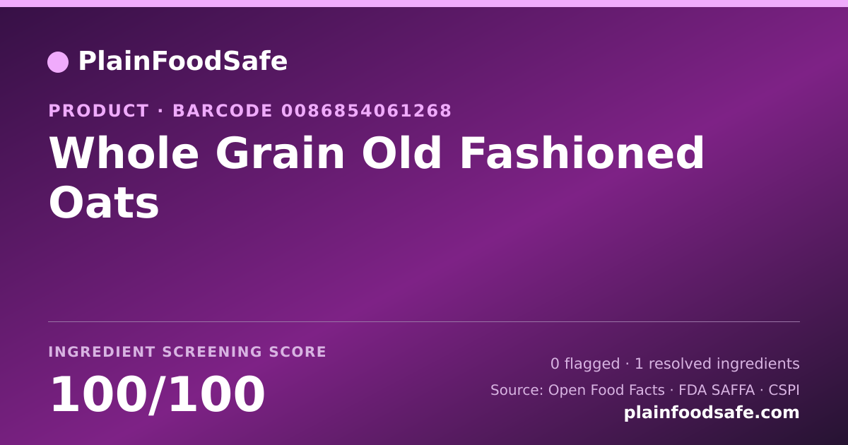 Share card for Whole Grain Old Fashioned Oats Food Ingredient Profile
