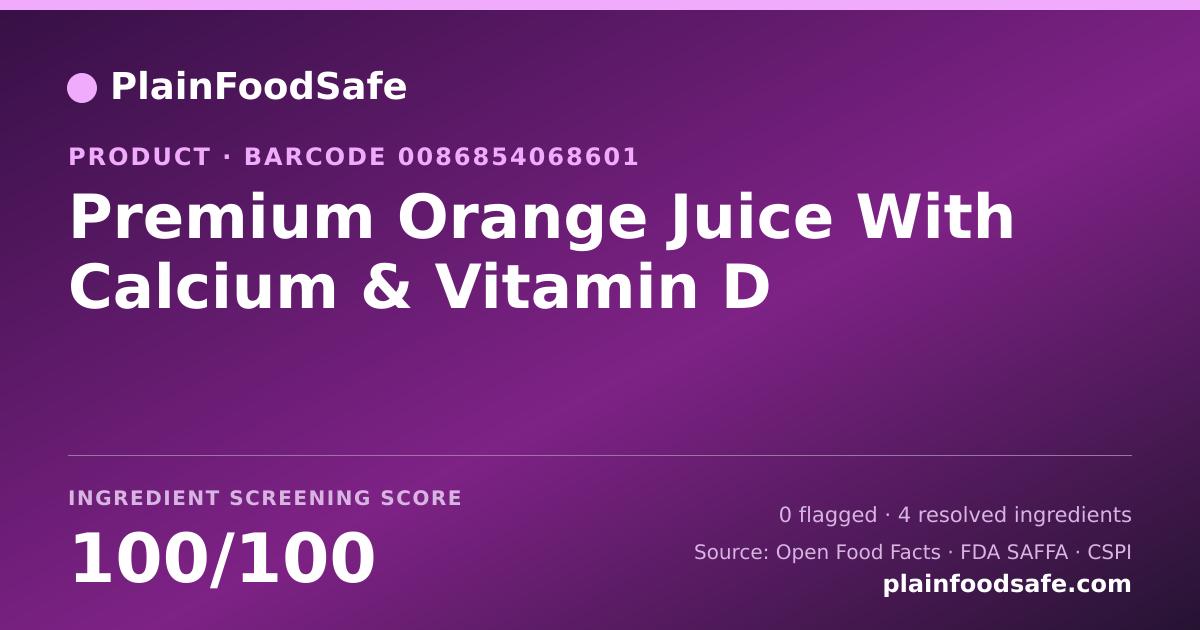 Share card for Premium Orange Juice With Calcium & Vitamin D Food Ingredient Profile