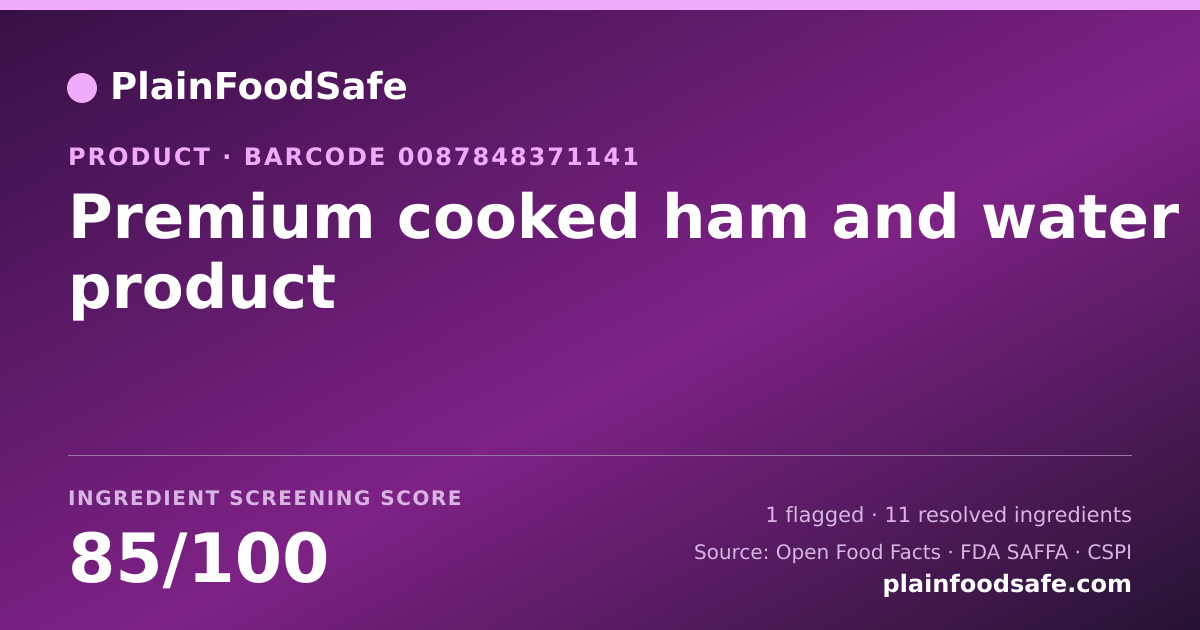 Share card for Premium cooked ham and water product Food Ingredient Profile