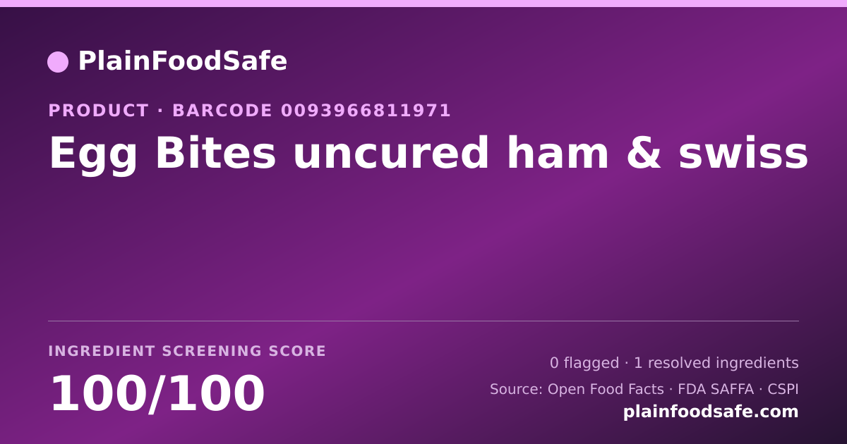 Share card for Egg Bites uncured ham & swiss Food Ingredient Profile