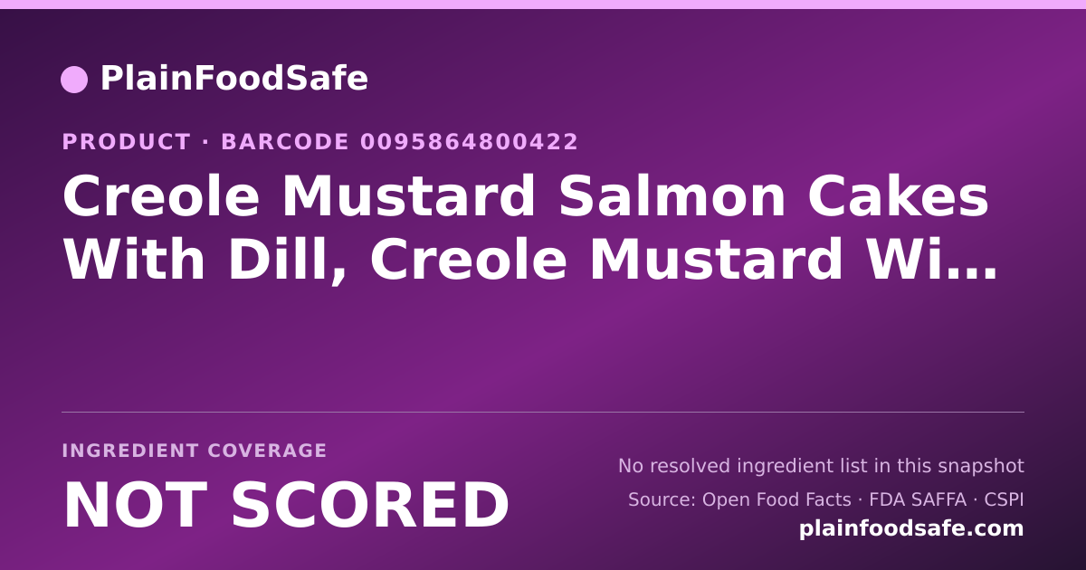 Share card for Creole Mustard Salmon Cakes With Dill, Creole Mustard With Dill Food Ingredient Profile