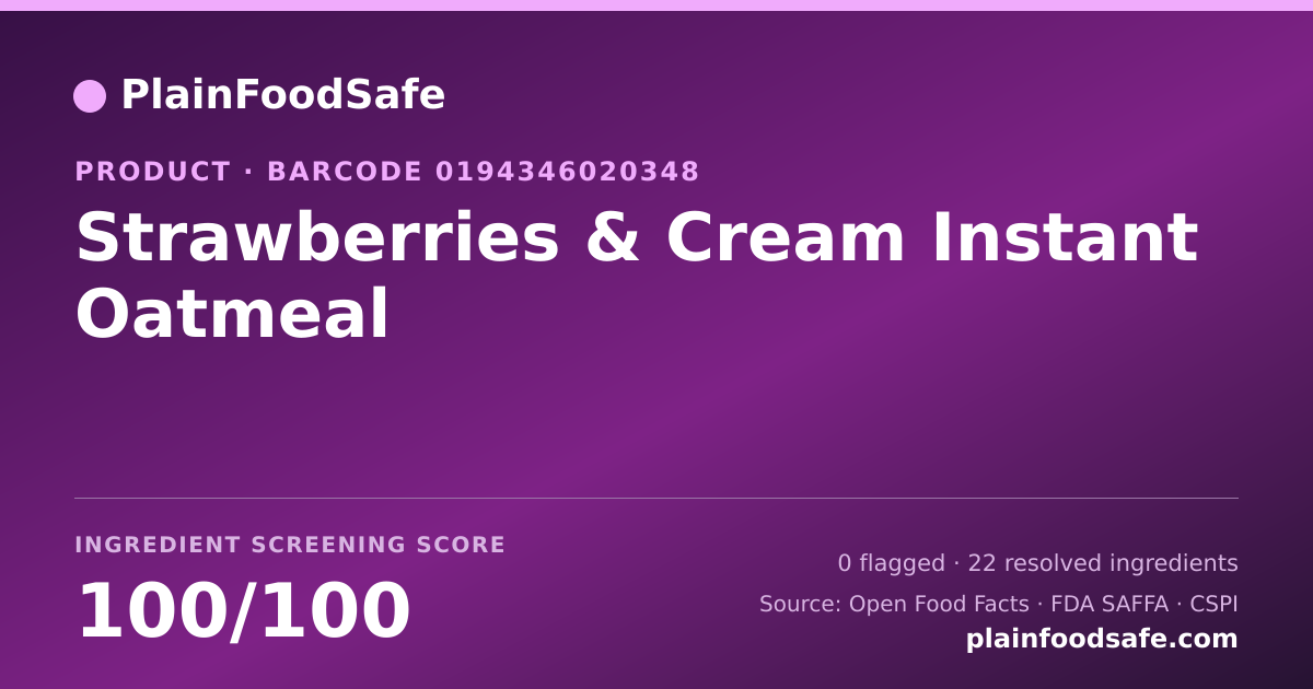 Share card for Strawberries & Cream Instant Oatmeal Food Ingredient Profile