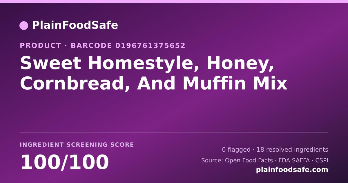 Share card for Sweet Homestyle, Honey, Cornbread, And Muffin Mix Food Ingredient Profile