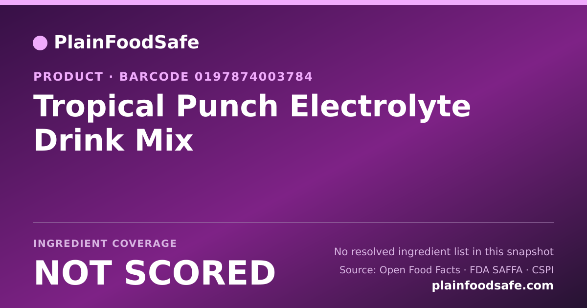 Share card for Tropical Punch Electrolyte Drink Mix Food Ingredient Profile