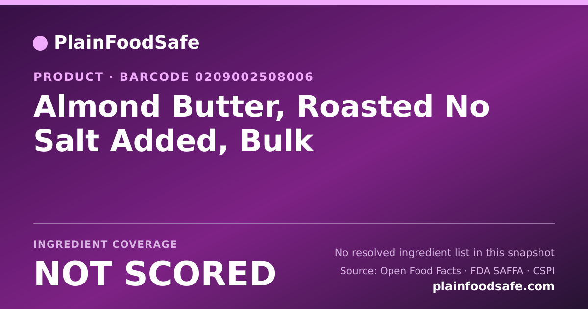 Share card for Almond Butter, Roasted No Salt Added, Bulk Food Ingredient Profile
