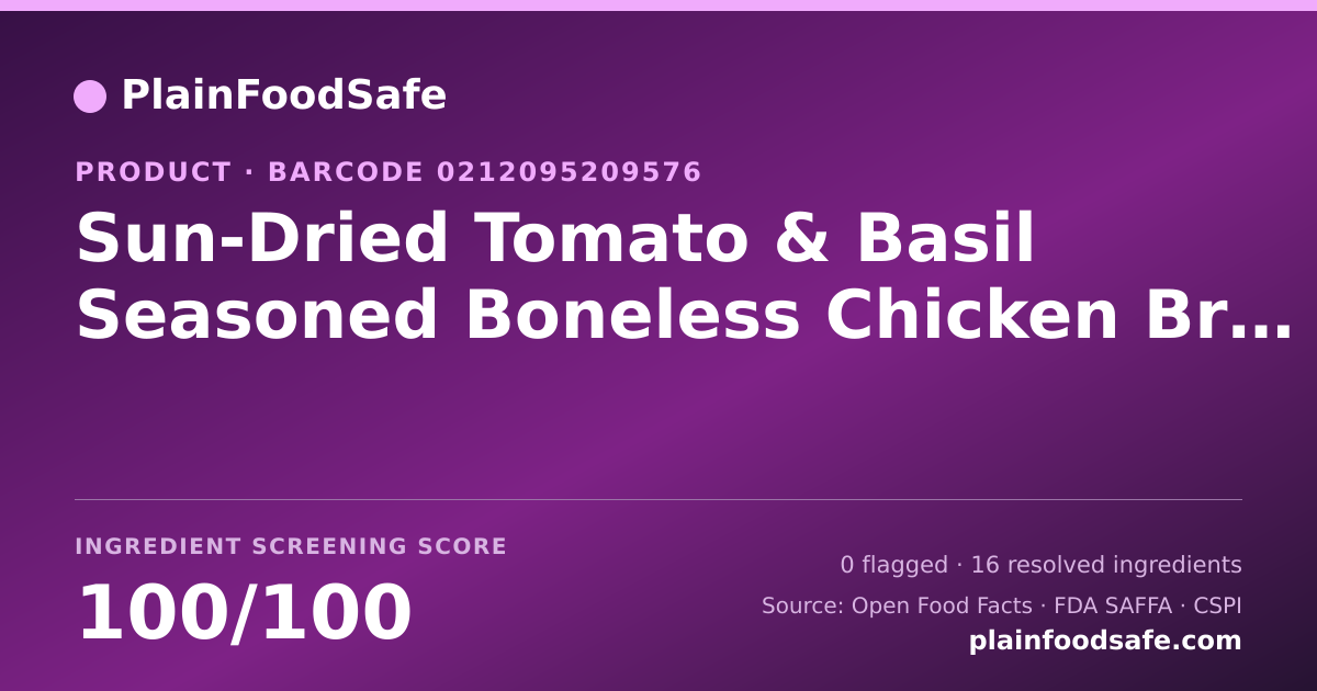 Share card for Sun-Dried Tomato & Basil Seasoned Boneless Chicken Breast Food Ingredient Profile