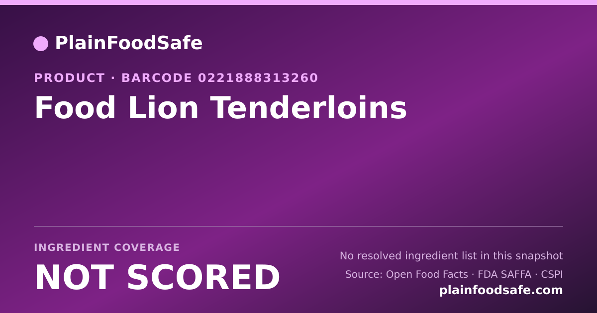 Share card for Food Lion Tenderloins Food Ingredient Profile