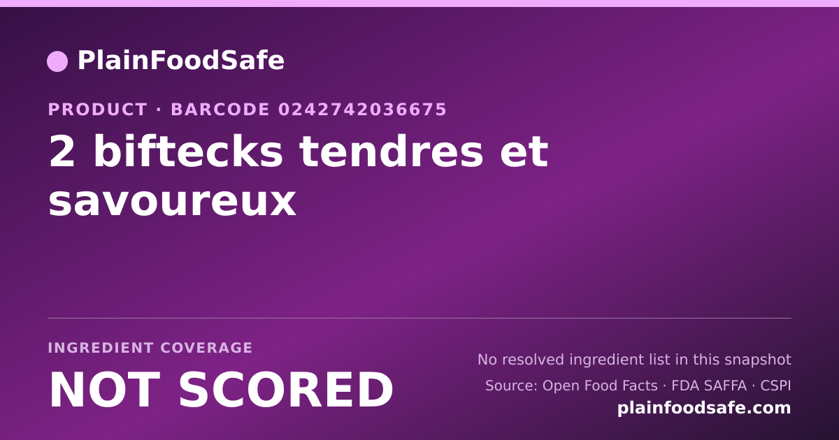 Share card for 2 biftecks tendres et savoureux Food Ingredient Profile