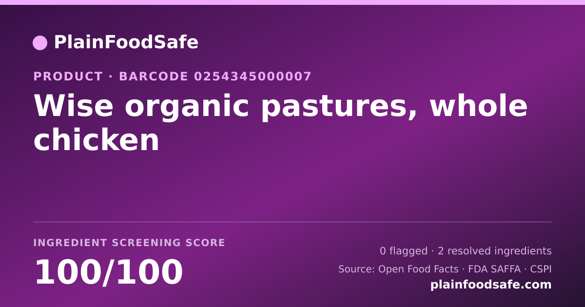 Share card for Wise organic pastures, whole chicken Food Ingredient Profile
