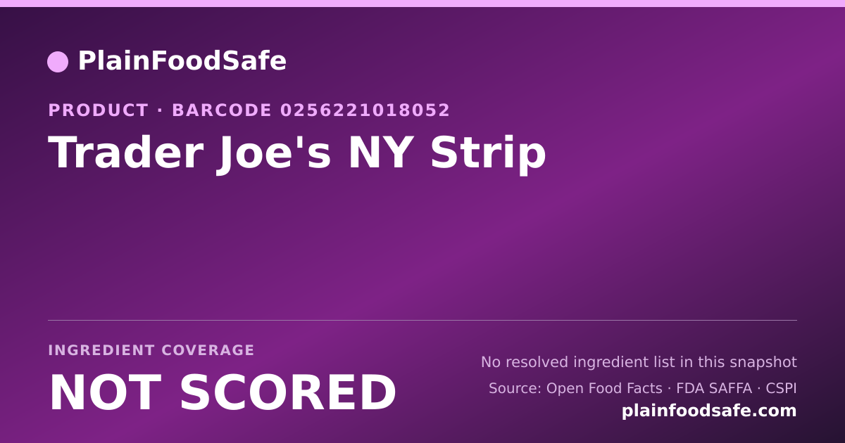 Share card for Trader Joe's NY Strip Food Ingredient Profile