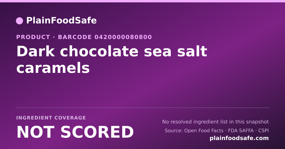Share card for Dark chocolate sea salt caramels Food Ingredient Profile