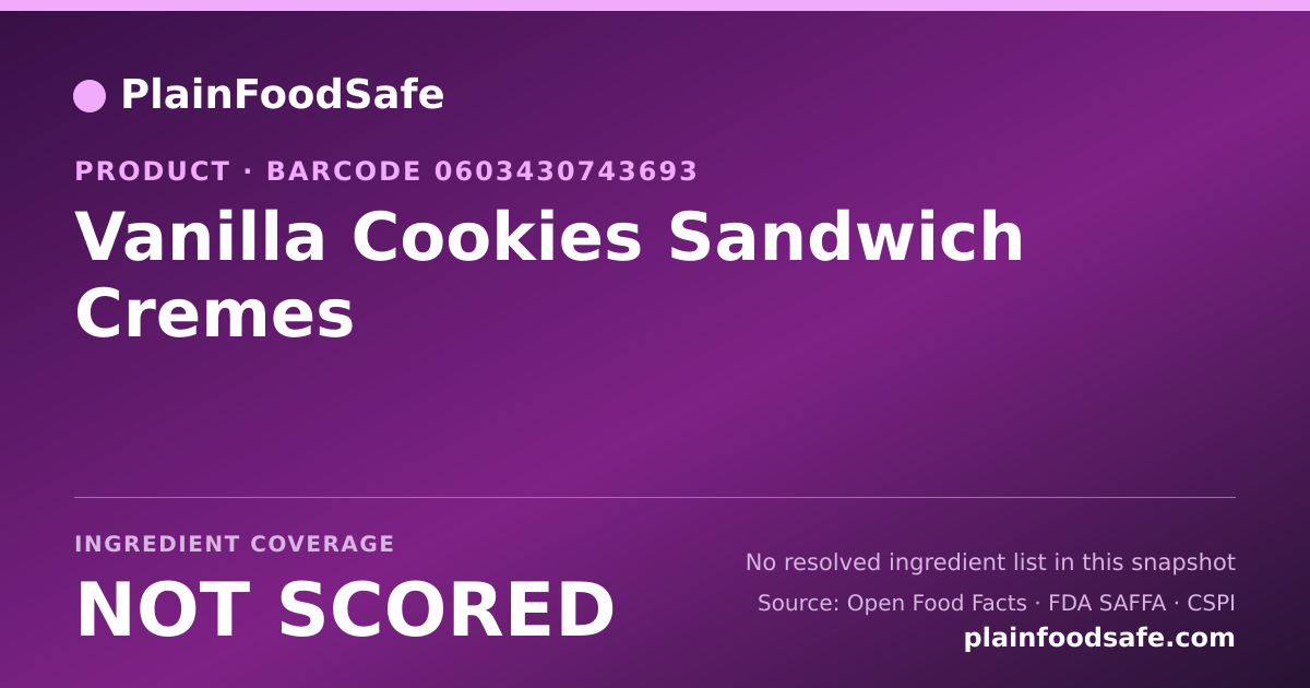 Share card for Vanilla Cookies Sandwich Cremes Food Ingredient Profile