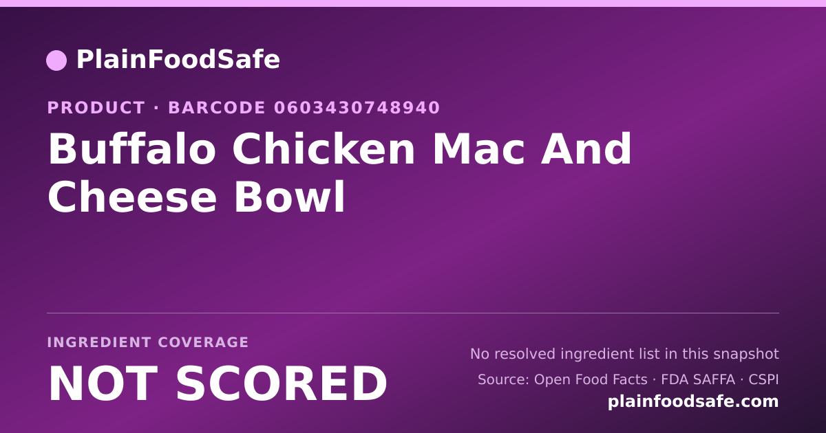 Share card for Buffalo Chicken Mac And Cheese Bowl Food Ingredient Profile