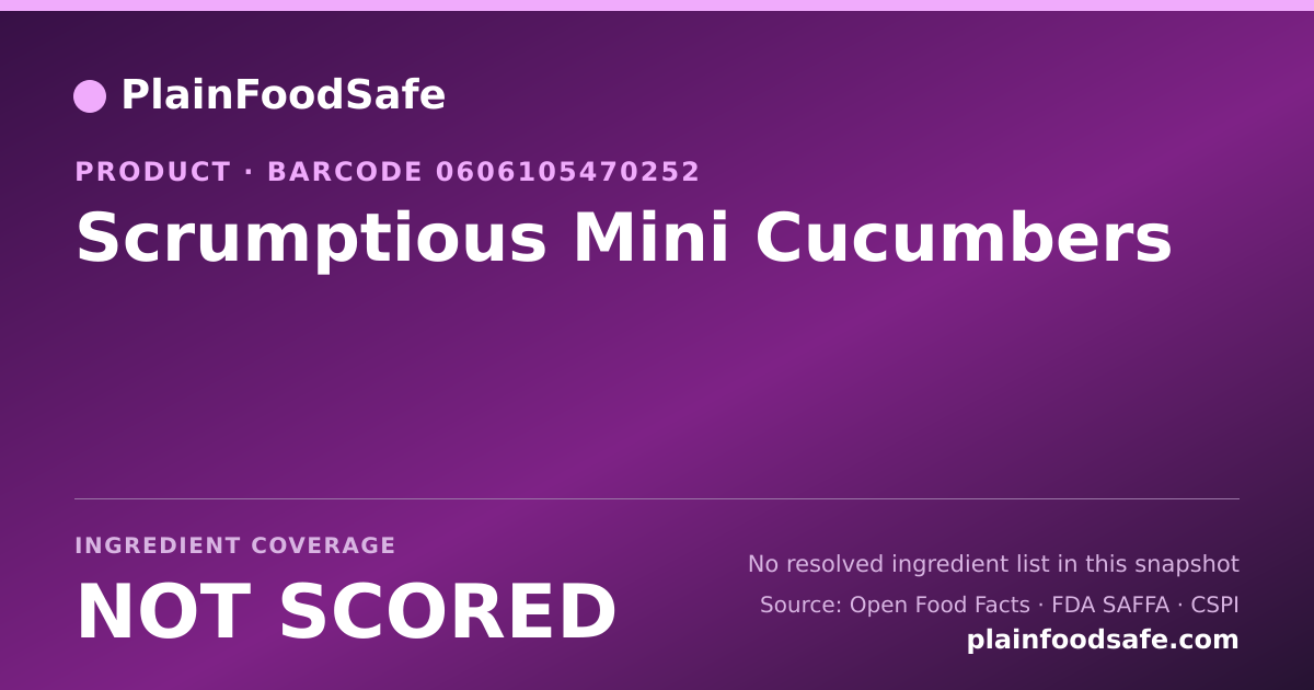 Share card for Scrumptious Mini Cucumbers Food Ingredient Profile