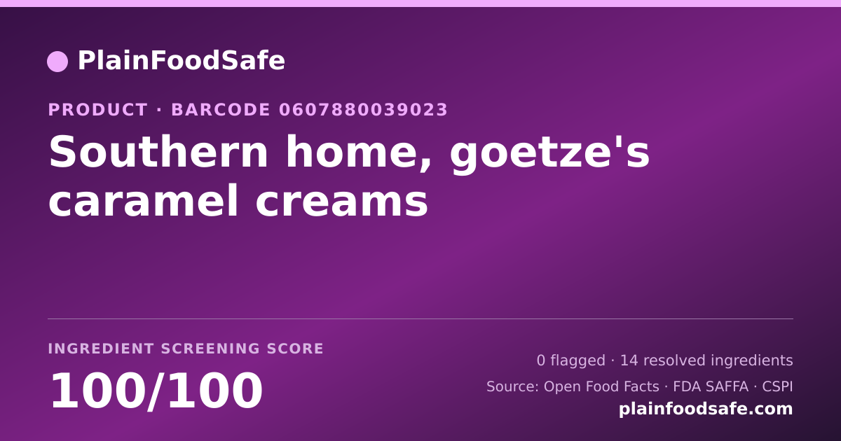 Share card for Southern home, goetze's caramel creams Food Ingredient Profile