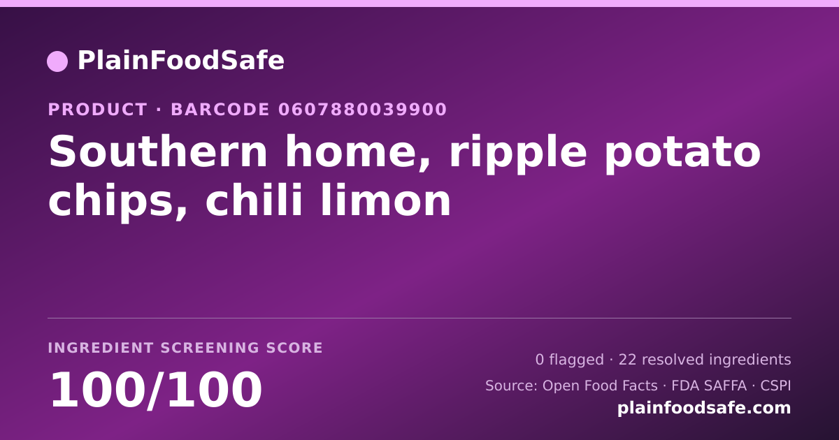 Share card for Southern home, ripple potato chips, chili limon Food Ingredient Profile