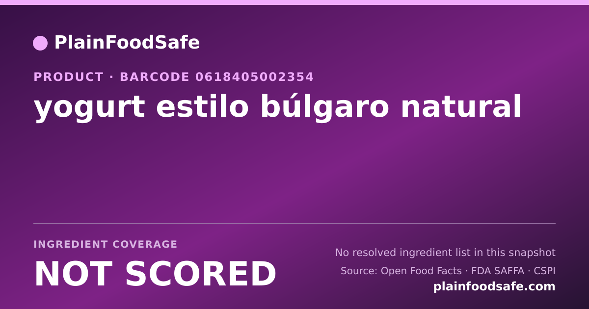 Share card for yogurt estilo búlgaro natural Food Ingredient Profile